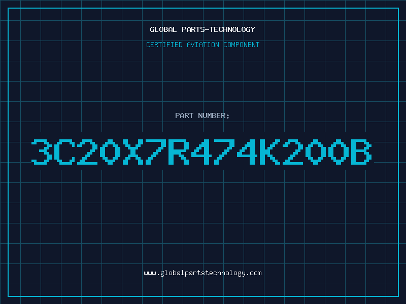 Aviation Part 3C20X7R474K200B