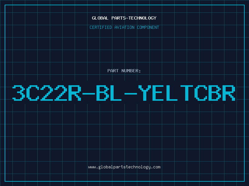 Aviation Part 3C22R-BL-YELTCBR