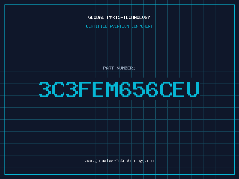 Aviation Part 3C3FEM656CEU