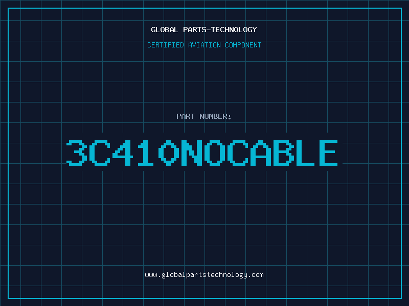 Aviation Part 3C410NOCABLE
