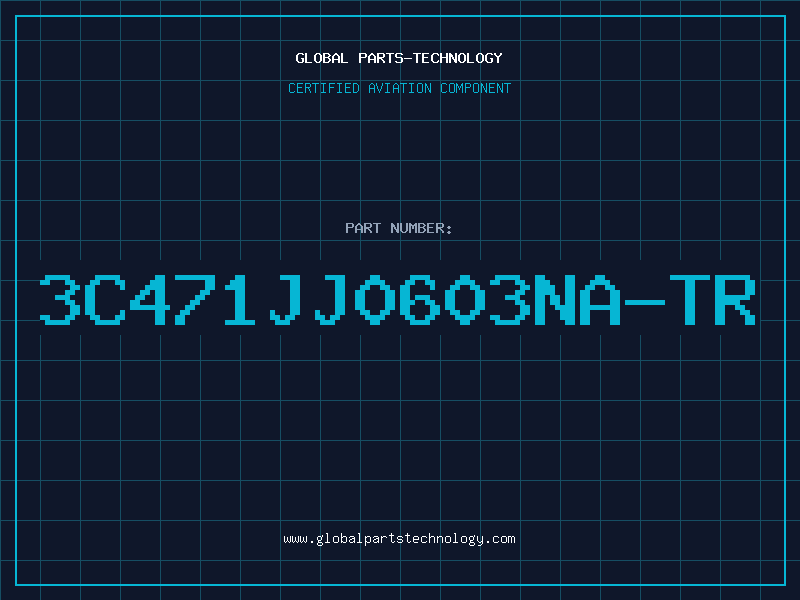 Aviation Part 3C471JJ0603NA-TR