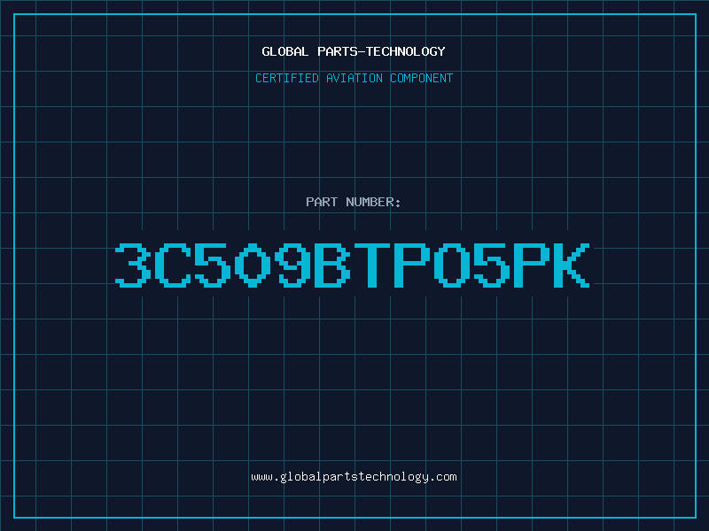 Aviation Part 3C509BTPO5PK