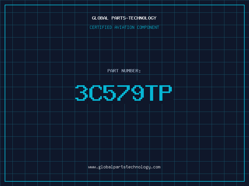 Aviation Part 3C579TP
