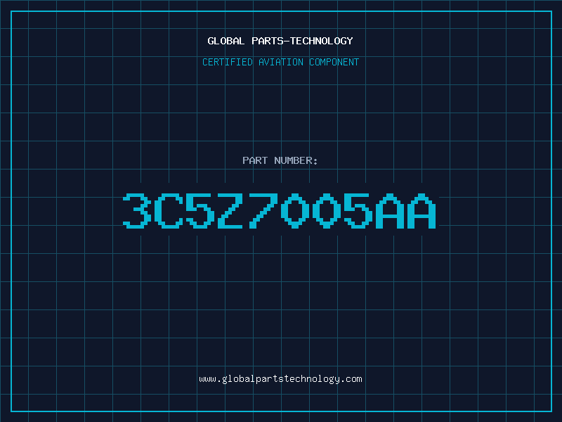 Aviation Part 3C5Z7005AA