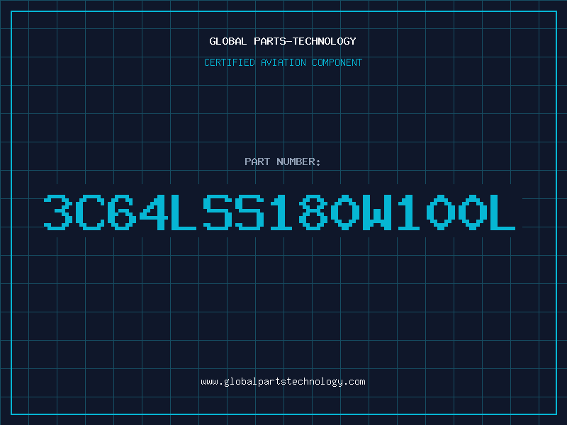 Aviation Part 3C64LSS180W100L