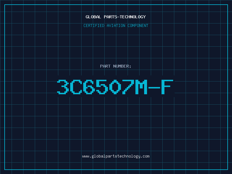 Aviation Part 3C6507M-F