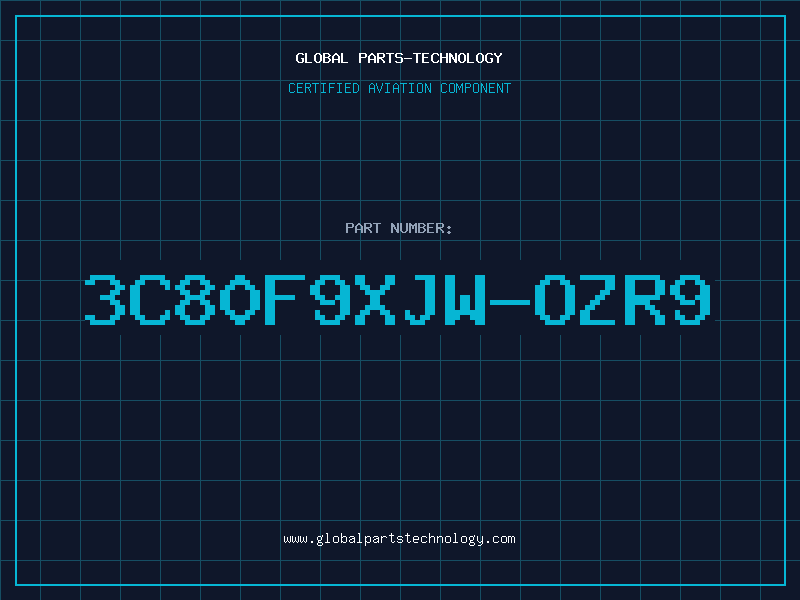 Aviation Part 3C80F9XJW-OZR9