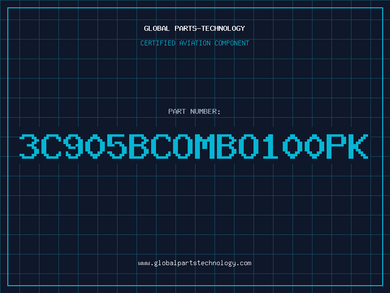 Aviation Part 3C905BCOMBO100PK