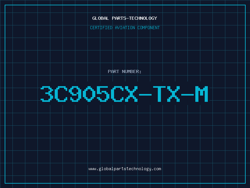 Aviation Part 3C905CX-TX-M