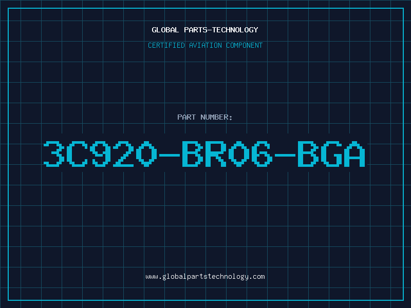 Aviation Part 3C920-BR06-BGA
