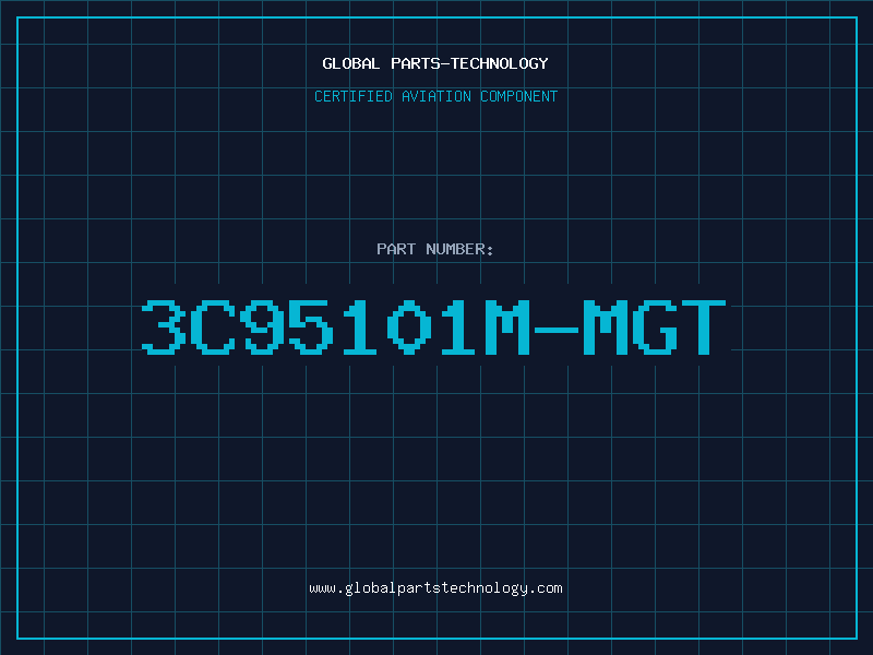 Aviation Part 3C95101M-MGT