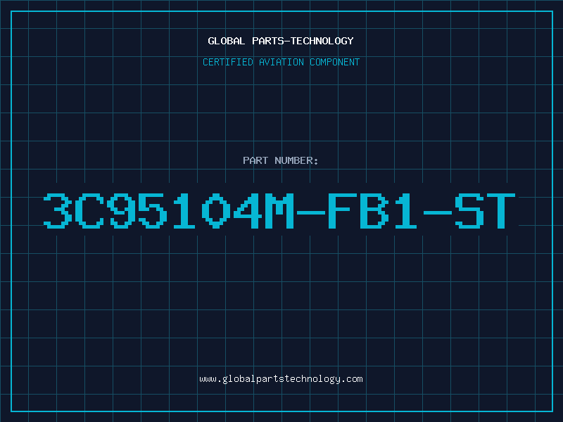 Aviation Part 3C95104M-FB1-ST