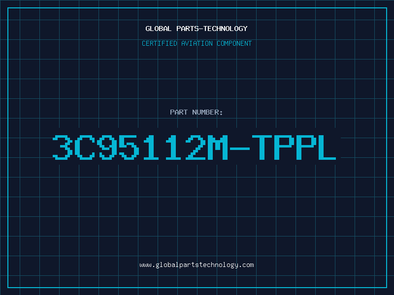 Aviation Part 3C95112M-TPPL