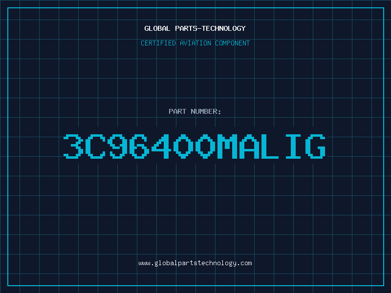 Aviation Part 3C96400MALIG
