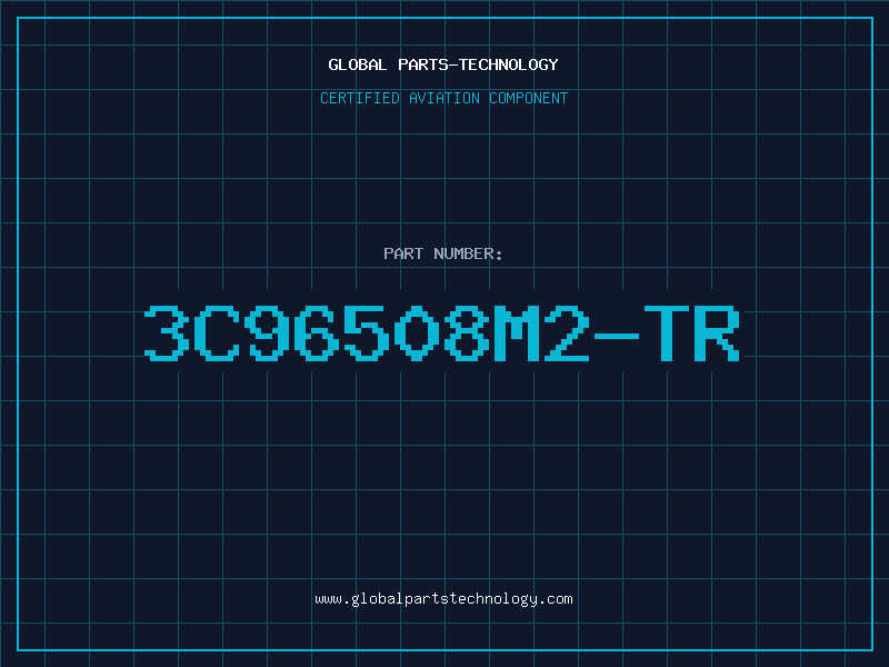 Aviation Part 3C96508M2-TR