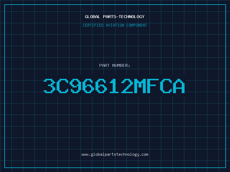 Aviation Part 3C96612MFCA