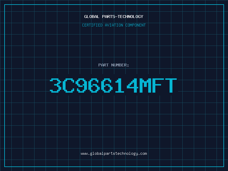 Aviation Part 3C96614MFT