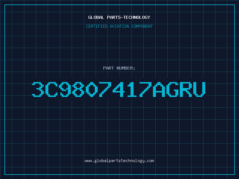 Aviation Part 3C9807417AGRU