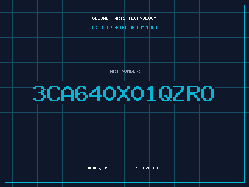 Aviation Part 3CA640X01QZRO