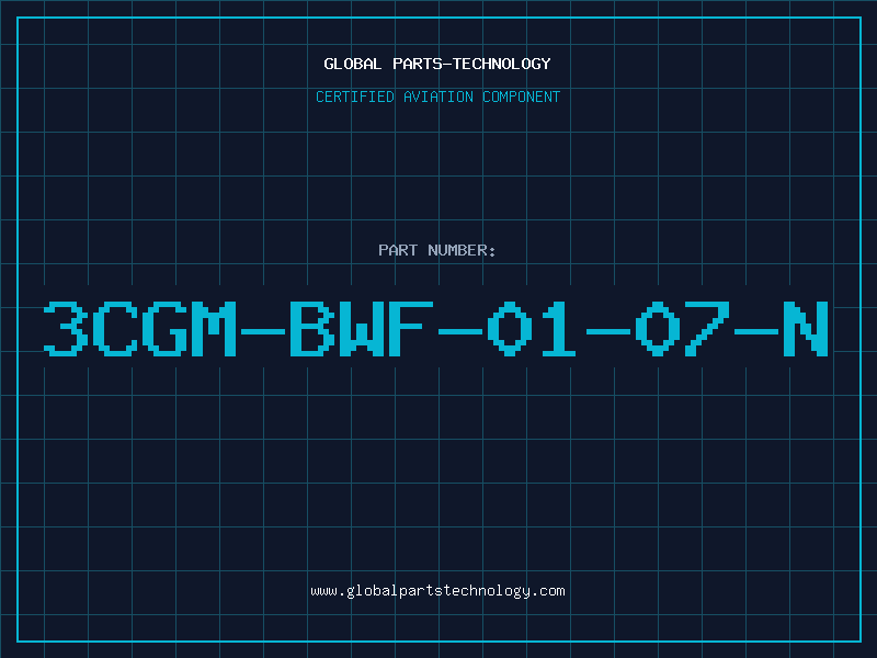 Aviation Part 3CGM-BWF-01-07-N