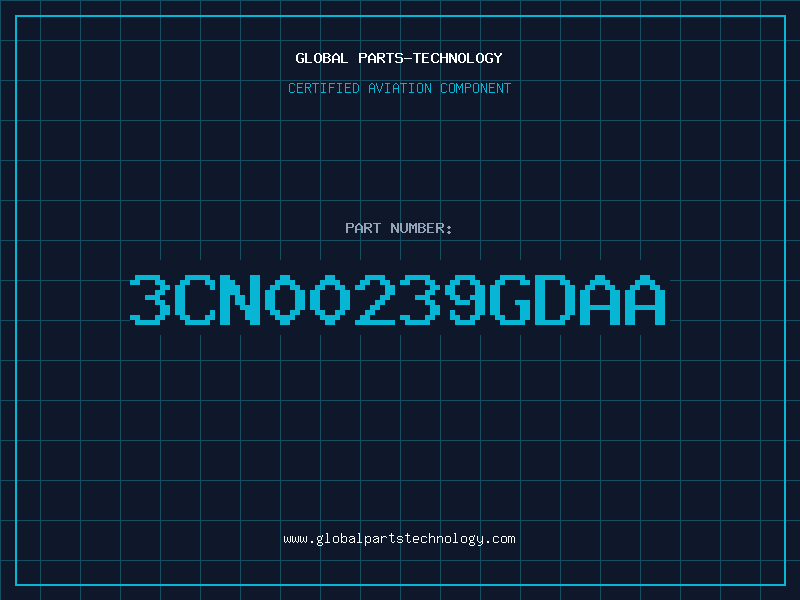 Aviation Part 3CN00239GDAA