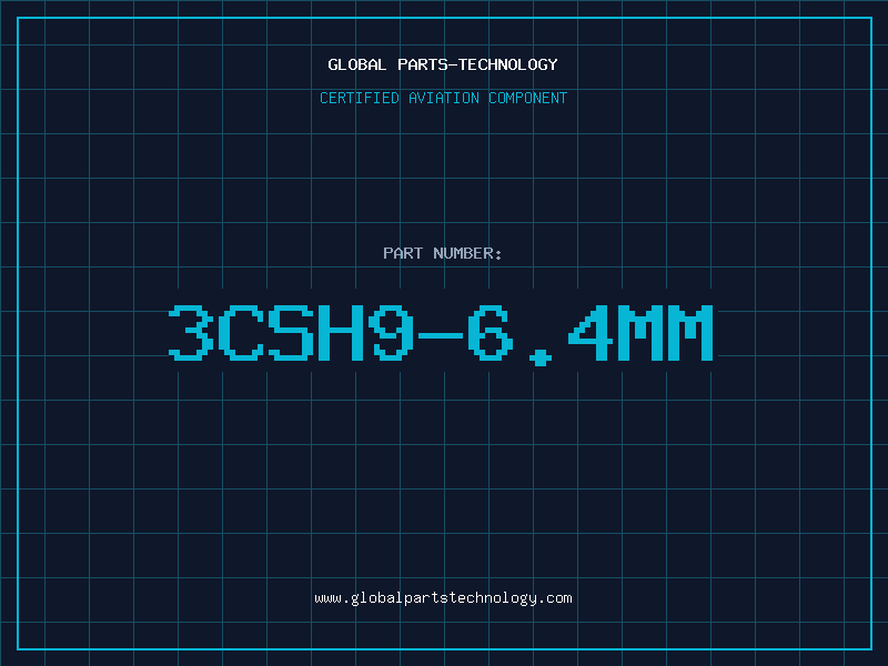 Aviation Part 3CSH9-6.4MM