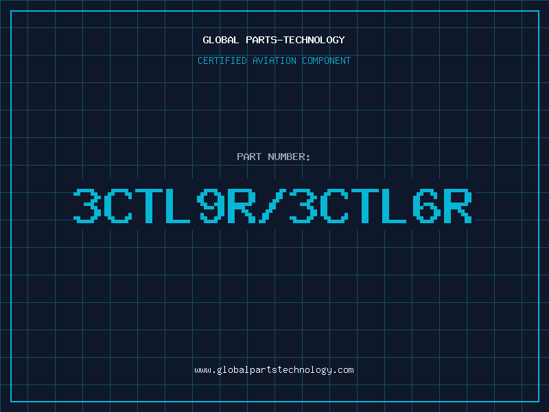 Aviation Part 3CTL9R/3CTL6R
