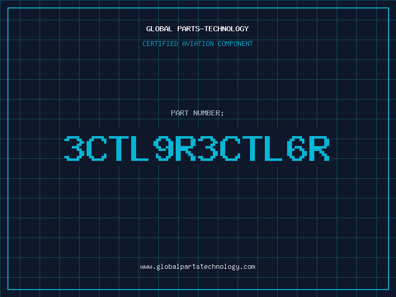 Aviation Part 3CTL9R3CTL6R