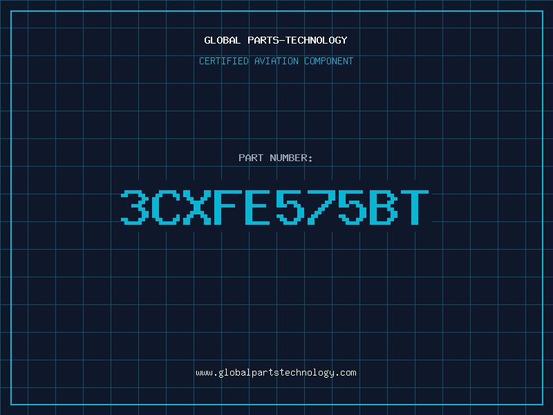 Aviation Part 3CXFE575BT