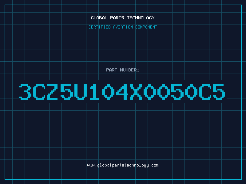 Aviation Part 3CZ5U104X0050C5