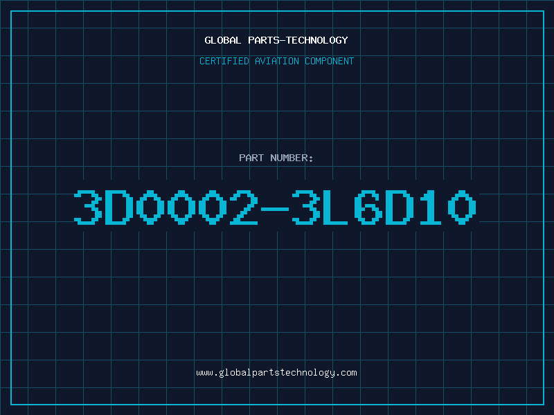 Aviation Part 3D0002-3L6D10