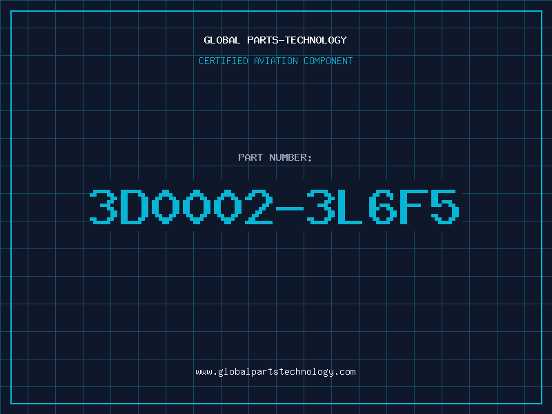 Aviation Part 3D0002-3L6F5