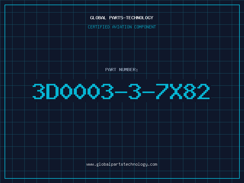 Aviation Part 3D0003-3-7X82