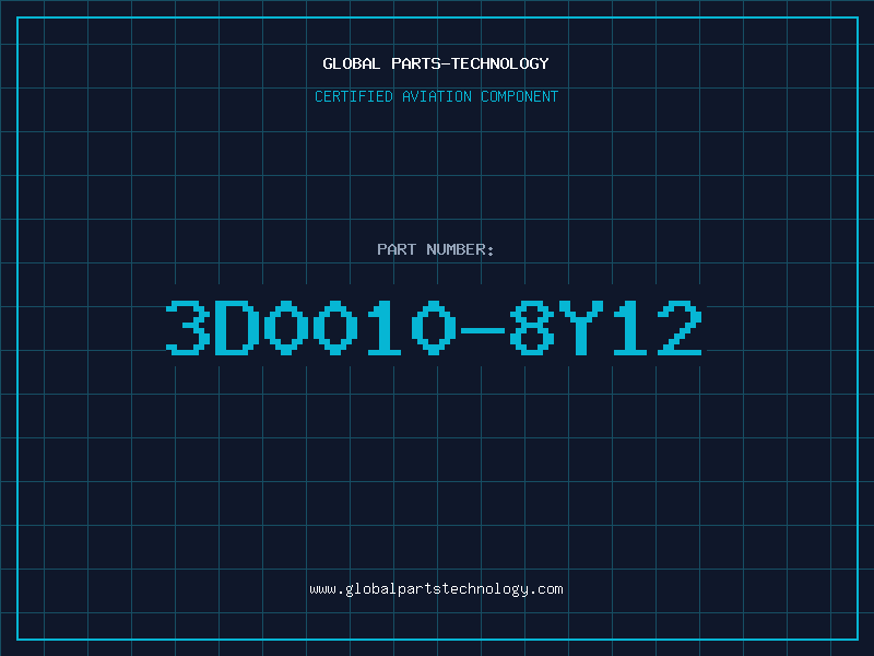 Aviation Part 3D0010-8Y12