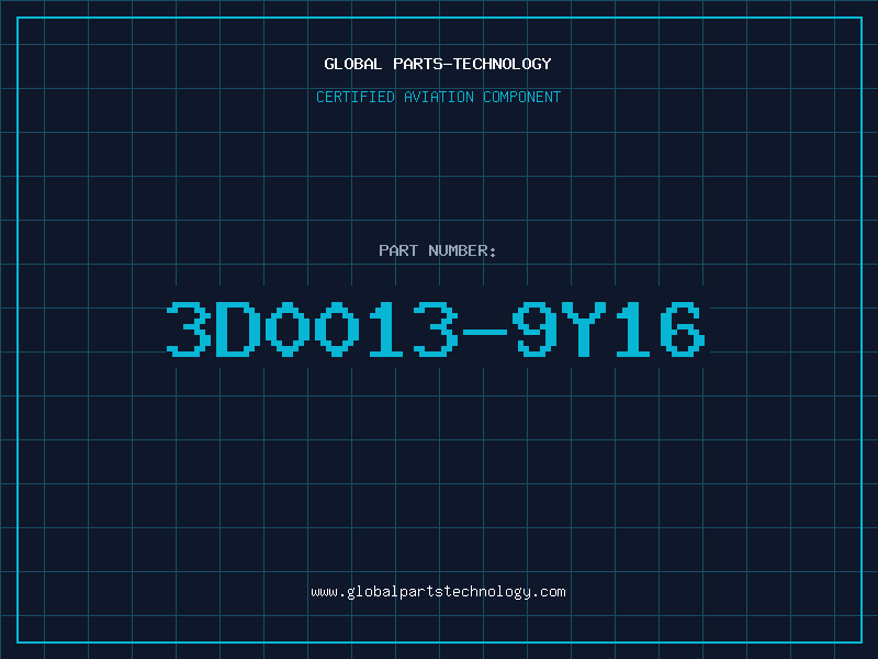 Aviation Part 3D0013-9Y16