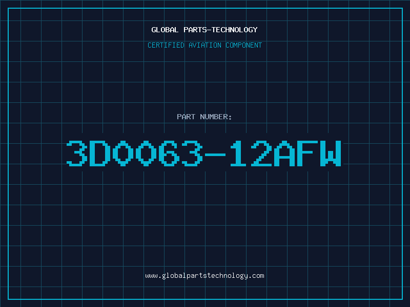 Aviation Part 3D0063-12AFW