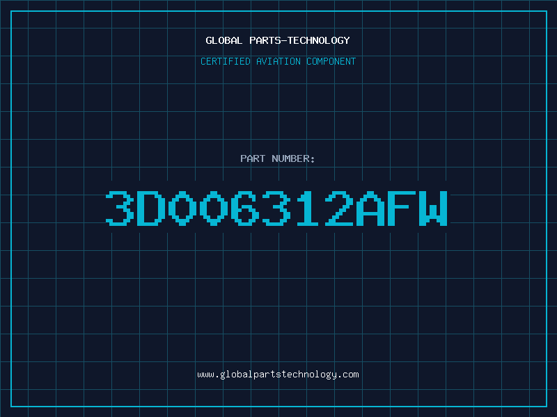 Aviation Part 3D006312AFW