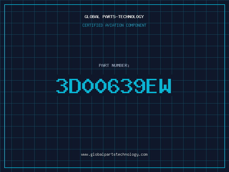 Aviation Part 3D00639EW