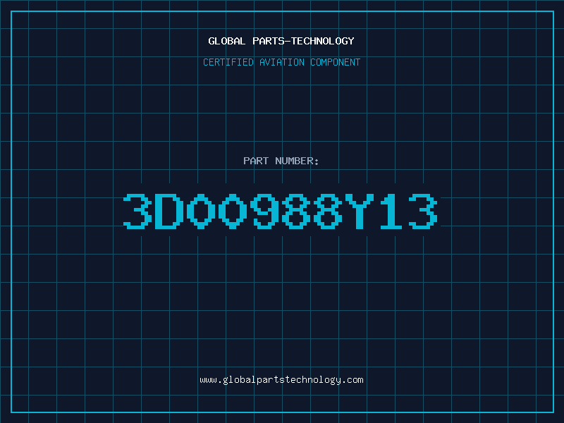 Aviation Part 3D00988Y13