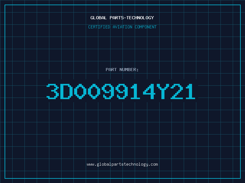 Aviation Part 3D009914Y21