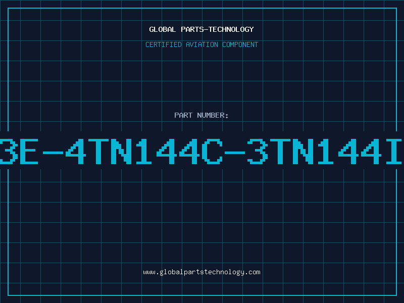 Aviation Part 3E-4TN144C-3TN144I