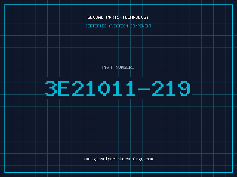 Aviation Part 3E21011-219