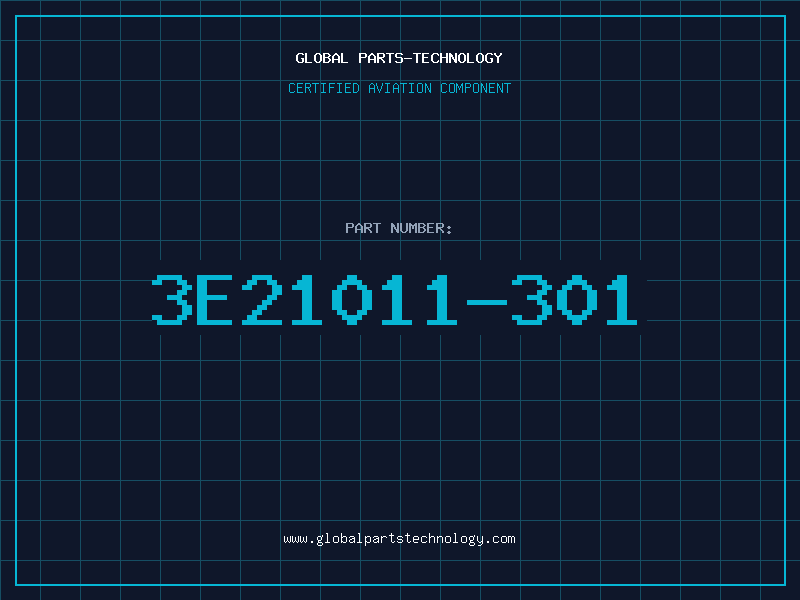 Aviation Part 3E21011-301