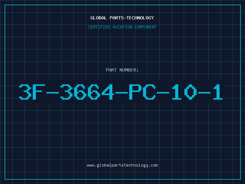 Aviation Part 3F-3664-PC-10-1