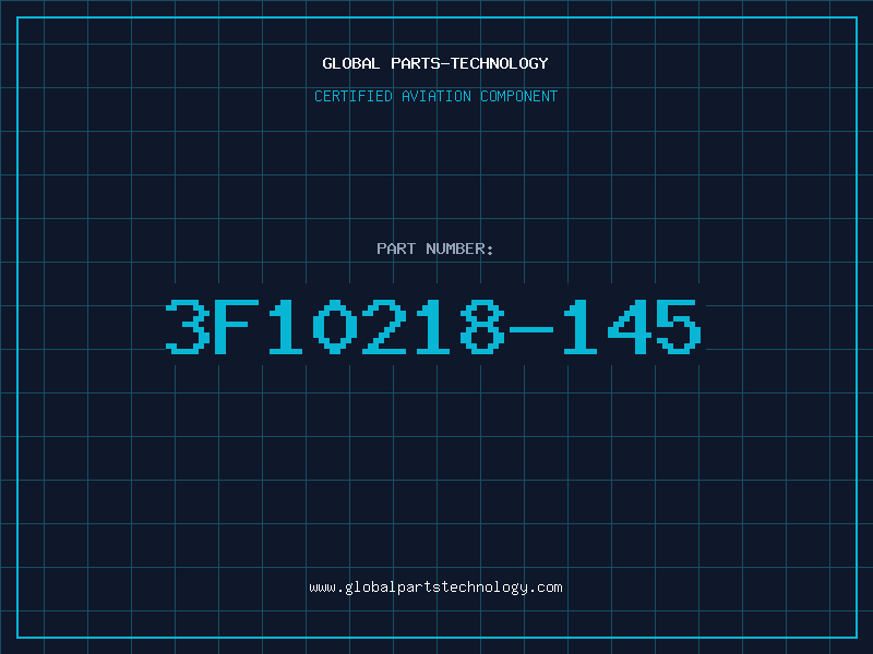 Aviation Part 3F10218-145