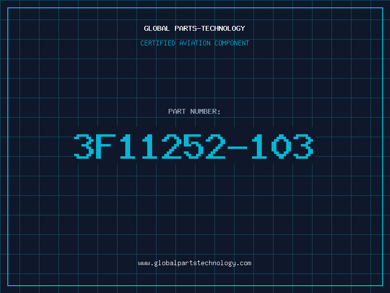Aviation Part 3F11252-103
