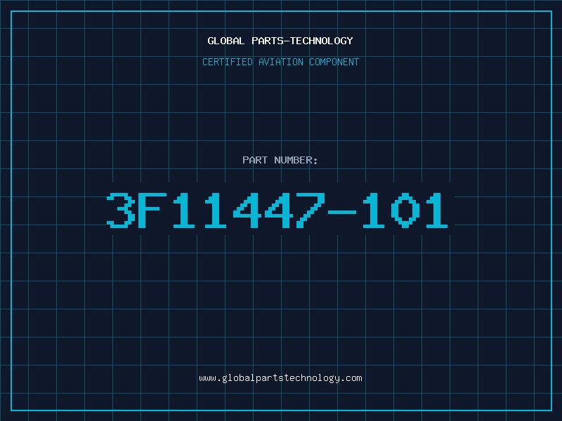 Aviation Part 3F11447-101