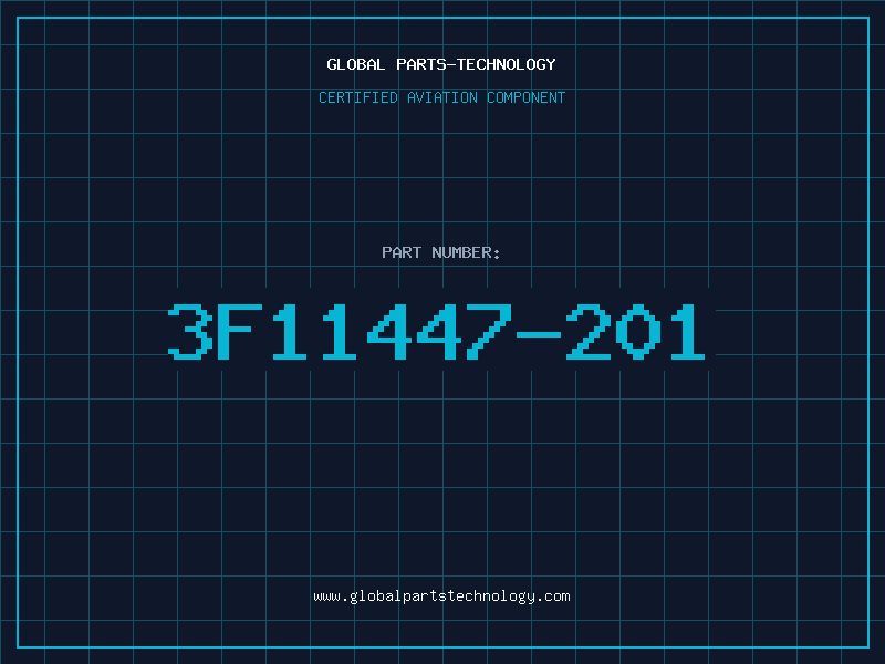 Aviation Part 3F11447-201