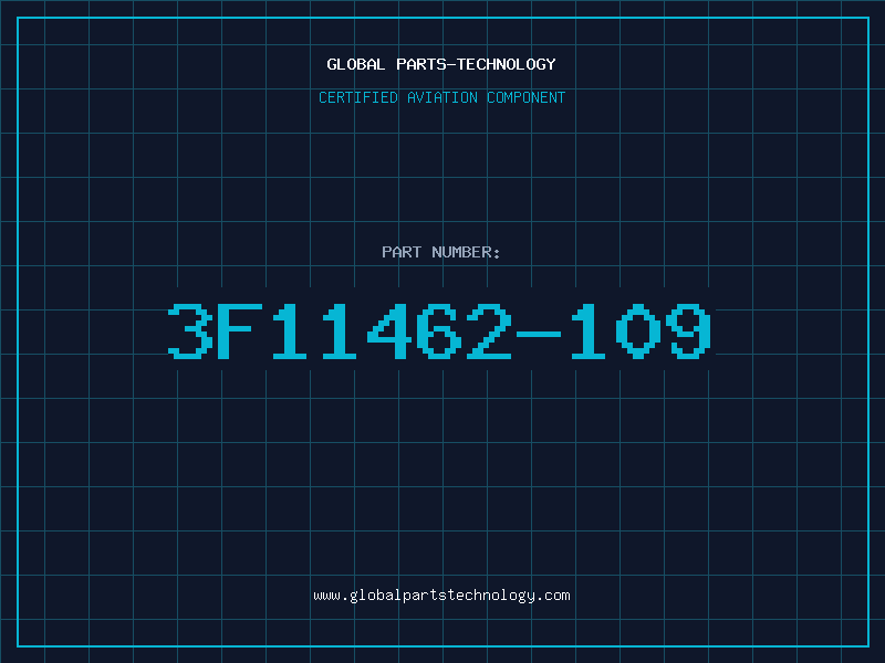 Aviation Part 3F11462-109