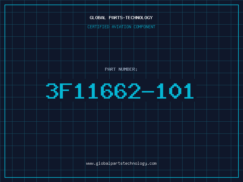 Aviation Part 3F11662-101